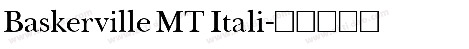 Baskerville MT Itali字体转换